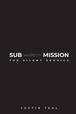 Justin Teal - Sub-mission, Häftad