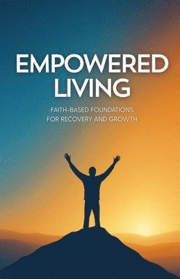 Robert McClellan, Robert Mcclellan - Empowered Living, Häftad