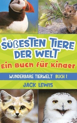 Die sesten Tiere der Welt Ein Buch fr Kinder 1