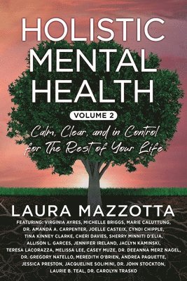 Laura Mazzotta - Holistic Mental Health, Häftad. Tillgänglighet: Lägg i varukorg