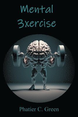 Mental 3xercise 1