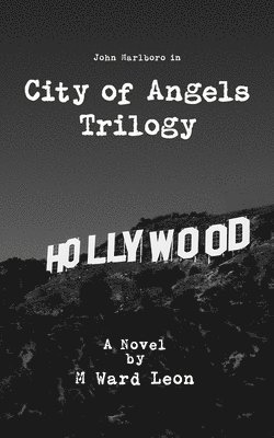 M Ward Leon - City of Angels Trilogy, Häftad