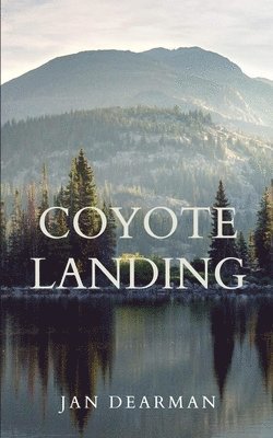 Jan Dearman - Coyote Landing, Häftad
