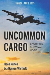 bokomslag Uncommon Cargo