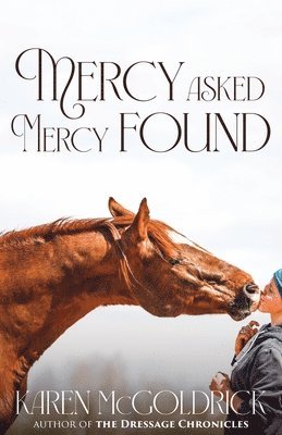 Mercy Asked Mercy Found 1