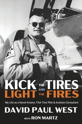 Kick the Tires and Light the Fires 1