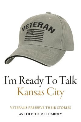 bokomslag I'm Ready To Talk: Kansas City