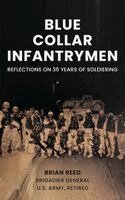 Brian Reed - Blue Collar Infantrymen, Häftad