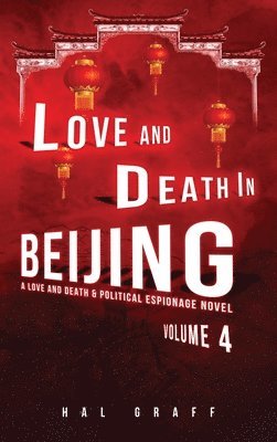 Love and Death in Beijing 1