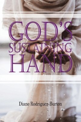 God's Sustaining Hand 1