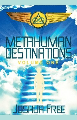 bokomslag Metahuman Destinations (Volume One)