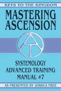 bokomslag Mastering Ascension
