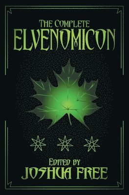 bokomslag Complete Elvenomicon (Deluxe Edition)