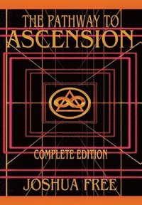 bokomslag The Complete Pathway to Ascension (Workbook Edition): New Standard Systemology Professional Course