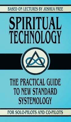 Spiritual Technology 1