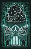 bokomslag Elven Heartbound: The First and Second Seasons (Collector's Edition)