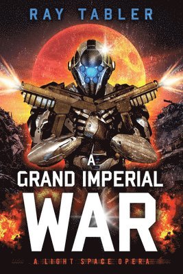 A Grand Imperial War 1