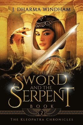 The Sword and the Serpent 1