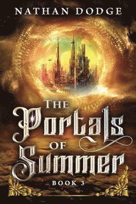 The Portals of Summer 1