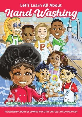 Let's Learn All About Hand Washing