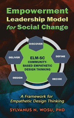 bokomslag Empowerment Leadership Model for Social Change (ELM-SC)
