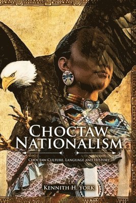 bokomslag Choctaw Nationalism