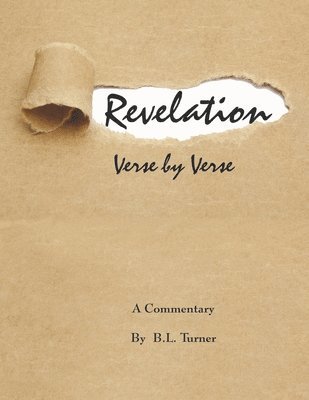B L Turner - Revelation, Verse by Verse, Häftad