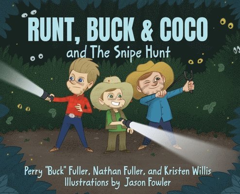 Runt, Buck & Coco and The Snipe Hunt 1