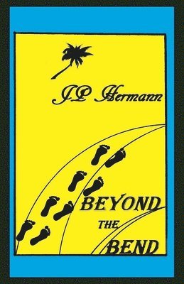 Jp Hermann, JP Hermann - Beyond the Bend, Häftad