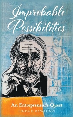 Improbable Possibilities 1