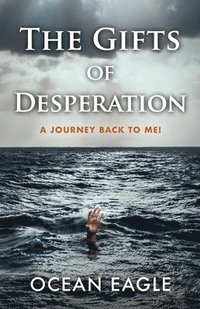bokomslag Gifts of Desperation