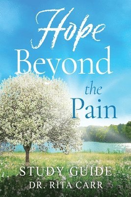 Hope Beyond the Pain 1