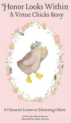 Allison Dennis - Honor Looks Within, Inbunden