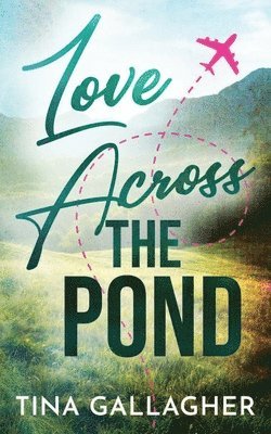 Love Across the Pond 1