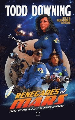 Renegades of Mars