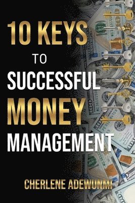 bokomslag 10 Keys to Successful Money Management