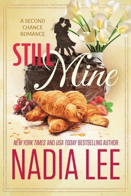 Nadia Lee - Still Mine, Häftad