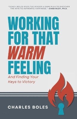 Working for That Warm Feeling