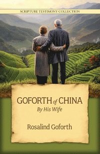 bokomslag Goforth of China