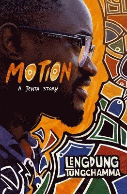 bokomslag Motion: A Jenta Story