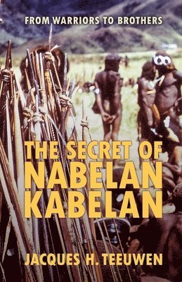 bokomslag The Secret of Nabelan Kabelan