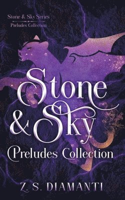 Stone & Sky Preludes Collection