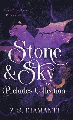 Stone & Sky Preludes Collection