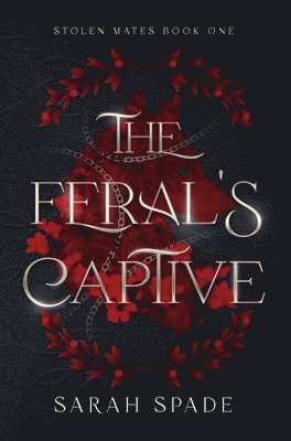 bokomslag Feral's Captive