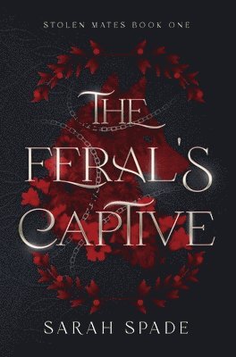 The Feral's Captive 1