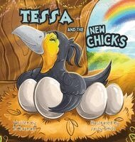 Patti Jo Raunam - Tessa and the New Chicks, Inbunden