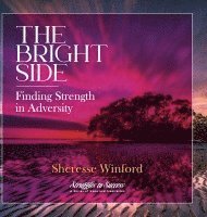 The Bright Side: Finding Strength in Adversity 1