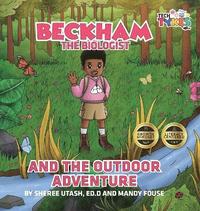 bokomslag Beckham the Biologist and the Outdoor Adventure