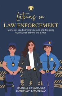 bokomslag Latinas in Law Enforcement