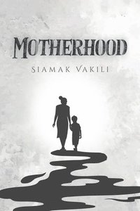 bokomslag Motherhood